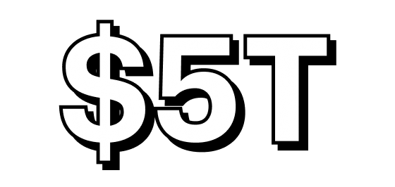 5 trillion