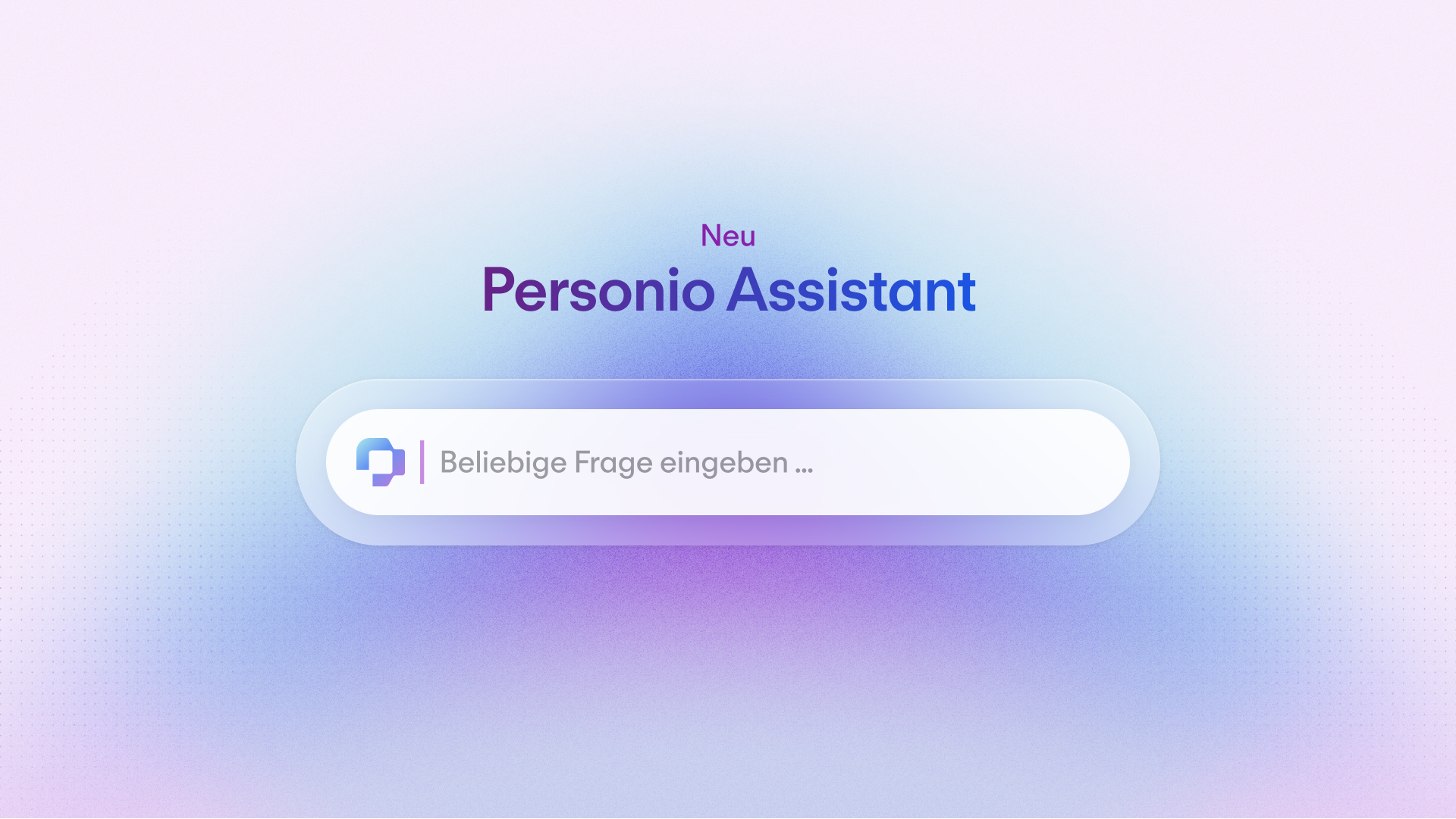 Neu: Personio Assistant