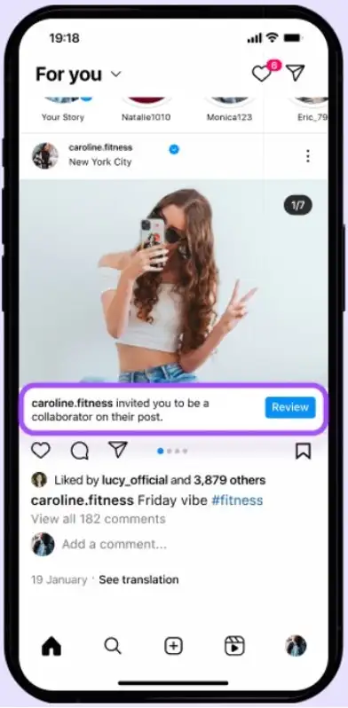 You-ll receive a notification on Instagram as a pop-up, in-feed alert or in your DMs.