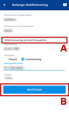 Menü für Angaben zum bisheriger Mobilfunkvertrag, Auswahl für Firmenverträge und Bestätigen-Button hervorgehoben